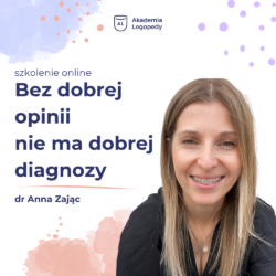Bez dobrej opinii nie ma dobrej diagnozy - szkolenie online